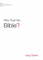 Why-Trust-the-Bible-Greg-Gilbert.pdf